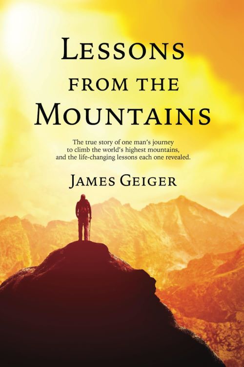 Lessons from the Mountains by Jim Geiger